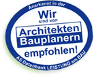 Auszeichnung mit dem Text 'Anerkannt in der AS Datenbank LEISTUNG am BAU', 'Wir sind von Architekten Bauplanern empfohlen!' in blau und weiß